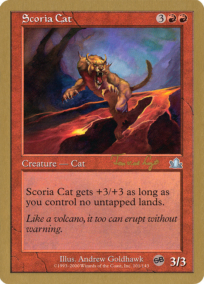 Scoria Cat (Tom van de Logt) (SB) [World Championship Decks 2001] | Eastridge Sports Cards & Games