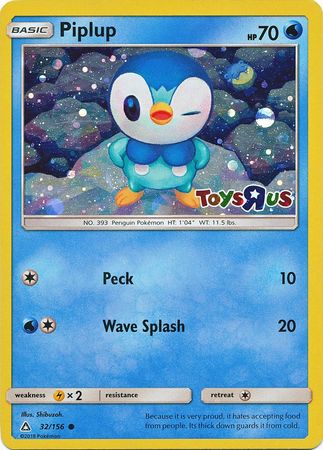 Piplup (32/156) (Toys R Us Promo) [Sun & Moon: Ultra Prism] | Eastridge Sports Cards & Games