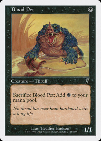 Blood Pet [Seventh Edition] | Eastridge Sports Cards & Games