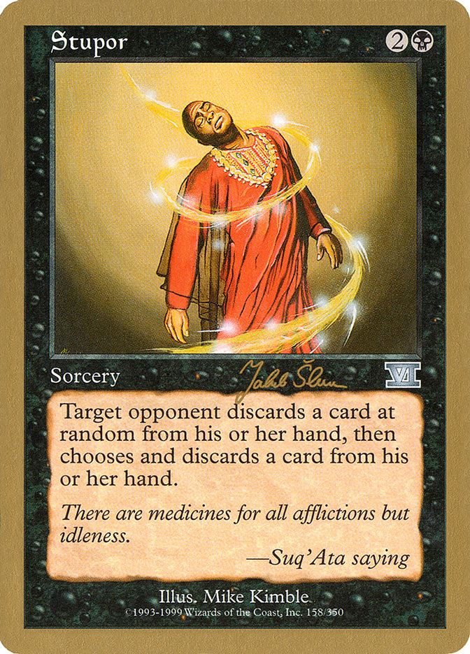 Stupor (Jakub Slemr) [World Championship Decks 1999] | Eastridge Sports Cards & Games
