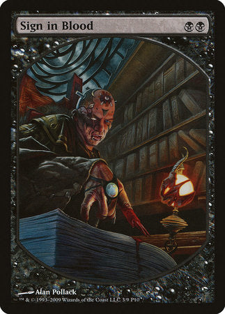 Sign in Blood [Magic Player Rewards 2010] | Eastridge Sports Cards & Games