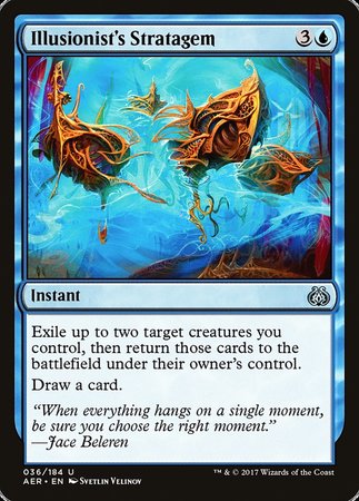 Illusionist's Stratagem [Aether Revolt] | Eastridge Sports Cards & Games