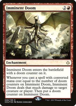 Imminent Doom [Hour of Devastation Promos] | Eastridge Sports Cards & Games