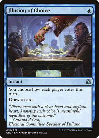 Illusion of Choice [Conspiracy: Take the Crown] | Eastridge Sports Cards & Games