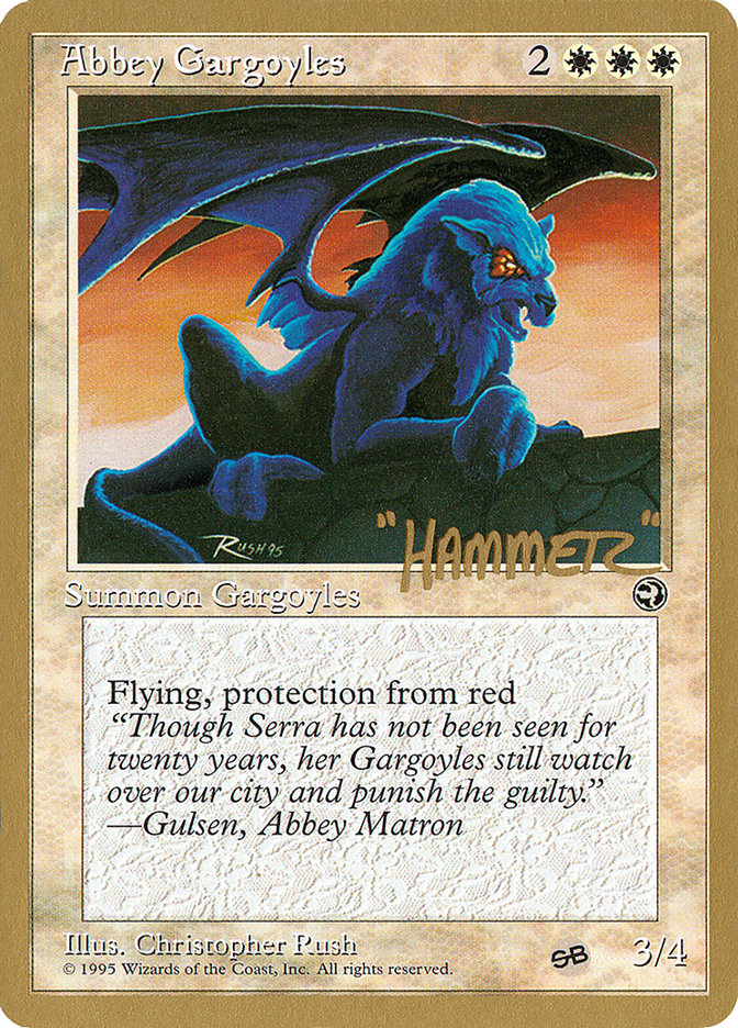 Abbey Gargoyles (Shawn "Hammer" Regnier) (SB) [Pro Tour Collector Set] | Eastridge Sports Cards & Games