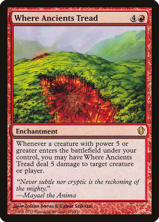 Where Ancients Tread [Commander 2013] | Eastridge Sports Cards & Games