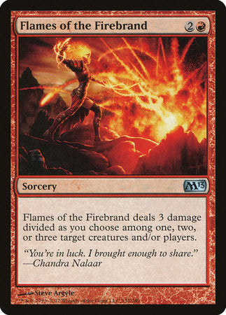 Flames of the Firebrand [Magic 2013] | Eastridge Sports Cards & Games