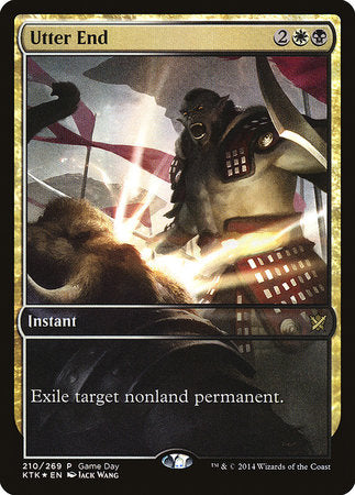 Utter End [Khans of Tarkir Promos] | Eastridge Sports Cards & Games