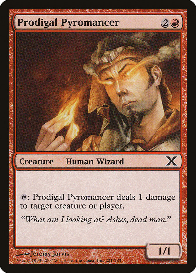 Prodigal Pyromancer [Tenth Edition] | Eastridge Sports Cards & Games