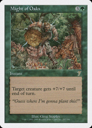 Might of Oaks [Seventh Edition] | Eastridge Sports Cards & Games