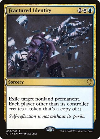 Fractured Identity [Commander 2017] | Eastridge Sports Cards & Games