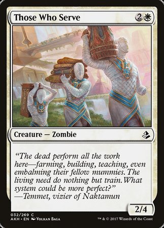 Those Who Serve [Amonkhet] | Eastridge Sports Cards & Games