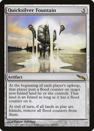 Quicksilver Fountain [Mirrodin] | Eastridge Sports Cards & Games