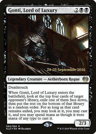 Gonti, Lord of Luxury [Kaladesh Promos] | Eastridge Sports Cards & Games