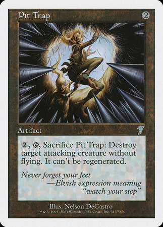 Pit Trap [Seventh Edition] | Eastridge Sports Cards & Games