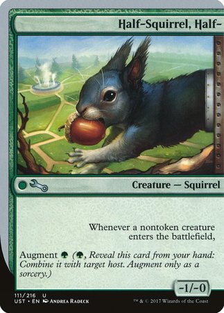 Half-Squirrel, Half- [Unstable] | Eastridge Sports Cards & Games