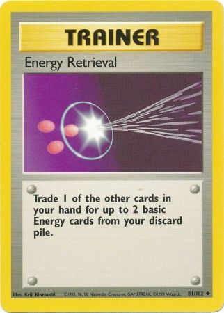 Energy Retrieval (81/102) [Base Set Unlimited] | Eastridge Sports Cards & Games