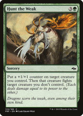 Hunt the Weak [Fate Reforged] | Eastridge Sports Cards & Games