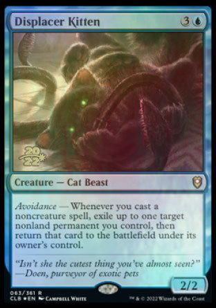 Displacer Kitten [Commander Legends: Battle for Baldur's Gate Prerelease Promos] | Eastridge Sports Cards & Games