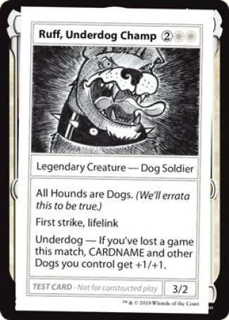 Ruff, Underdog Champ (2021 Edition) [Mystery Booster Playtest Cards] | Eastridge Sports Cards & Games