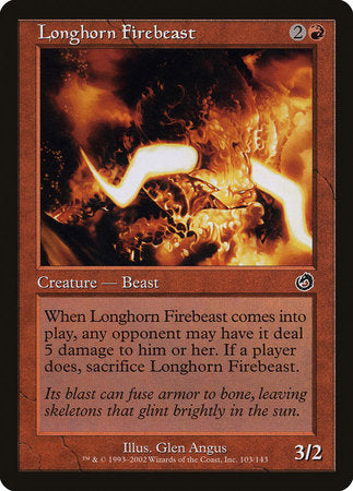 Longhorn Firebeast [Torment] | Eastridge Sports Cards & Games