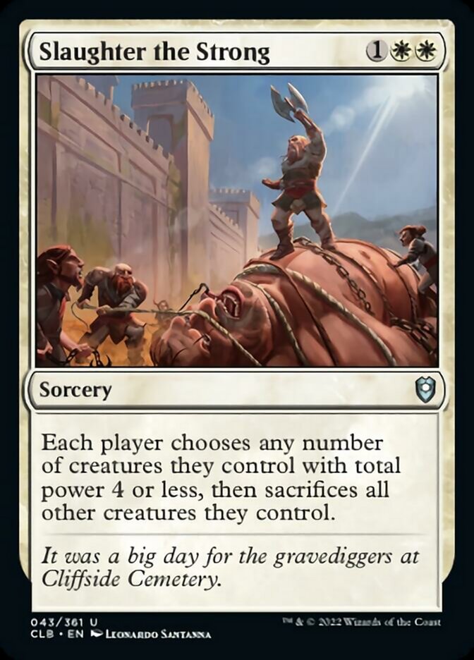 Slaughter the Strong [Commander Legends: Battle for Baldur's Gate] | Eastridge Sports Cards & Games