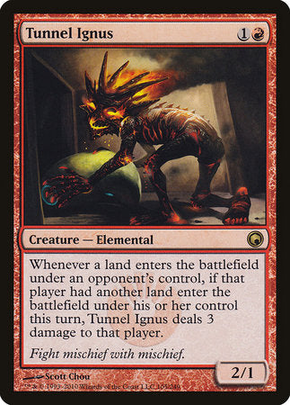 Tunnel Ignus [Scars of Mirrodin] | Eastridge Sports Cards & Games