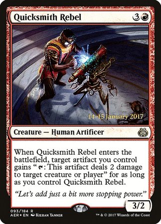 Quicksmith Rebel [Aether Revolt Promos] | Eastridge Sports Cards & Games