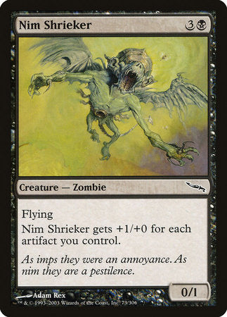 Nim Shrieker [Mirrodin] | Eastridge Sports Cards & Games