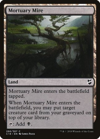 Mortuary Mire [Commander 2018] | Eastridge Sports Cards & Games