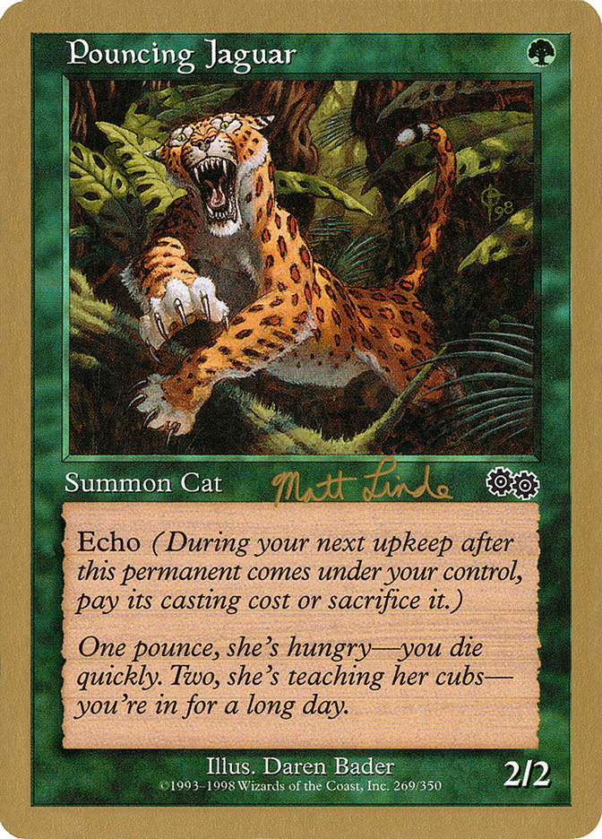 Pouncing Jaguar (Matt Linde) [World Championship Decks 1999] | Eastridge Sports Cards & Games