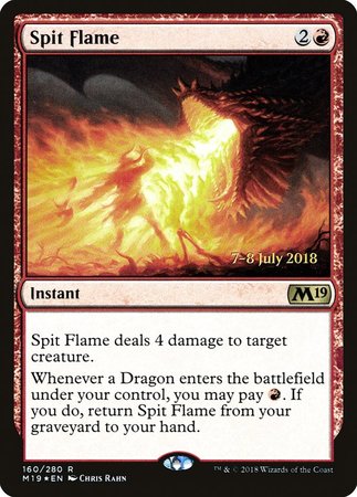 Spit Flame [Core Set 2019 Promos] | Eastridge Sports Cards & Games