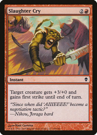 Slaughter Cry [Zendikar] | Eastridge Sports Cards & Games