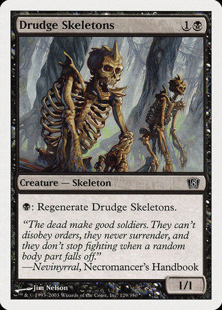 Drudge Skeletons [Eighth Edition] | Eastridge Sports Cards & Games