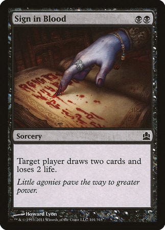 Sign in Blood [Commander 2011] | Eastridge Sports Cards & Games