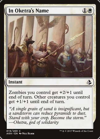 In Oketra's Name [Amonkhet] | Eastridge Sports Cards & Games