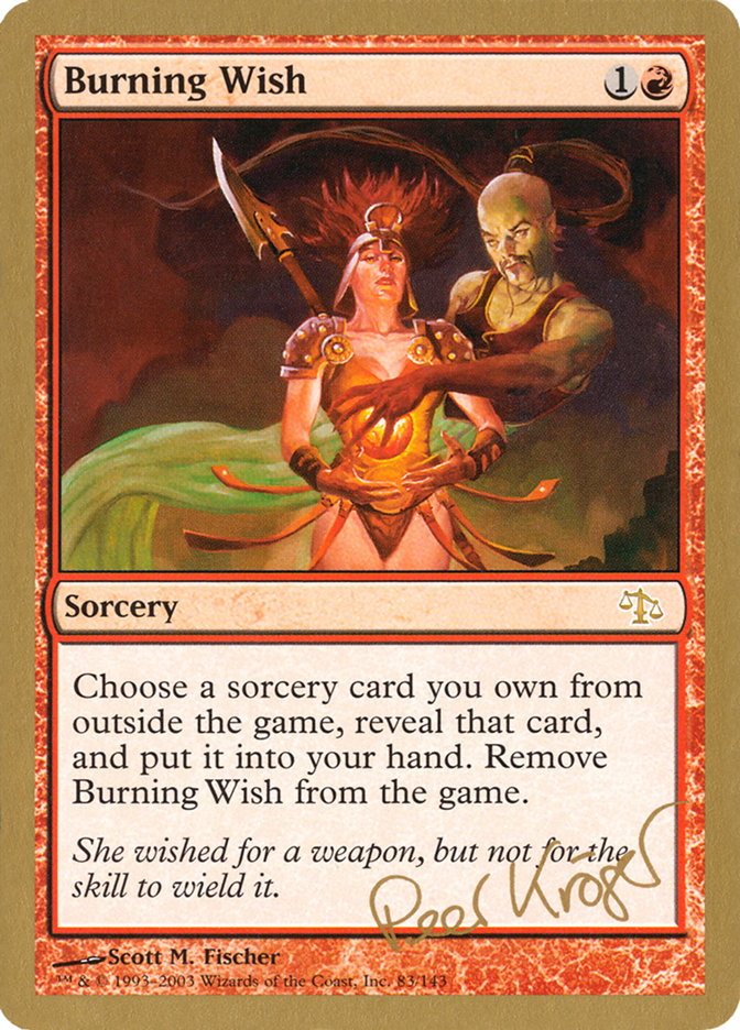 Burning Wish (Peer Kroger) [World Championship Decks 2003] | Eastridge Sports Cards & Games