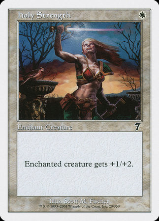 Holy Strength [Seventh Edition] | Eastridge Sports Cards & Games