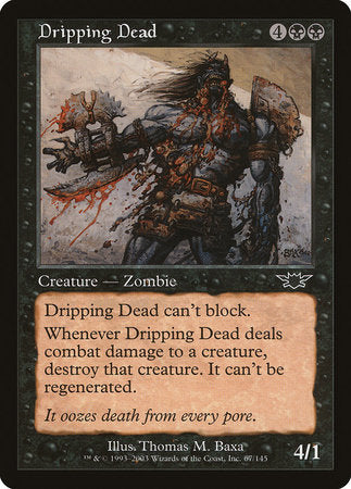 Dripping Dead [Legions] | Eastridge Sports Cards & Games