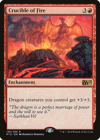 Crucible of Fire [Magic 2015] | Eastridge Sports Cards & Games