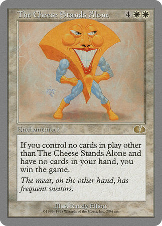 The Cheese Stands Alone [Unglued] | Eastridge Sports Cards & Games