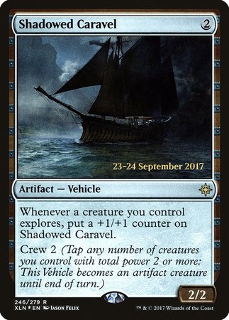 Shadowed Caravel [Ixalan Promos] | Eastridge Sports Cards & Games