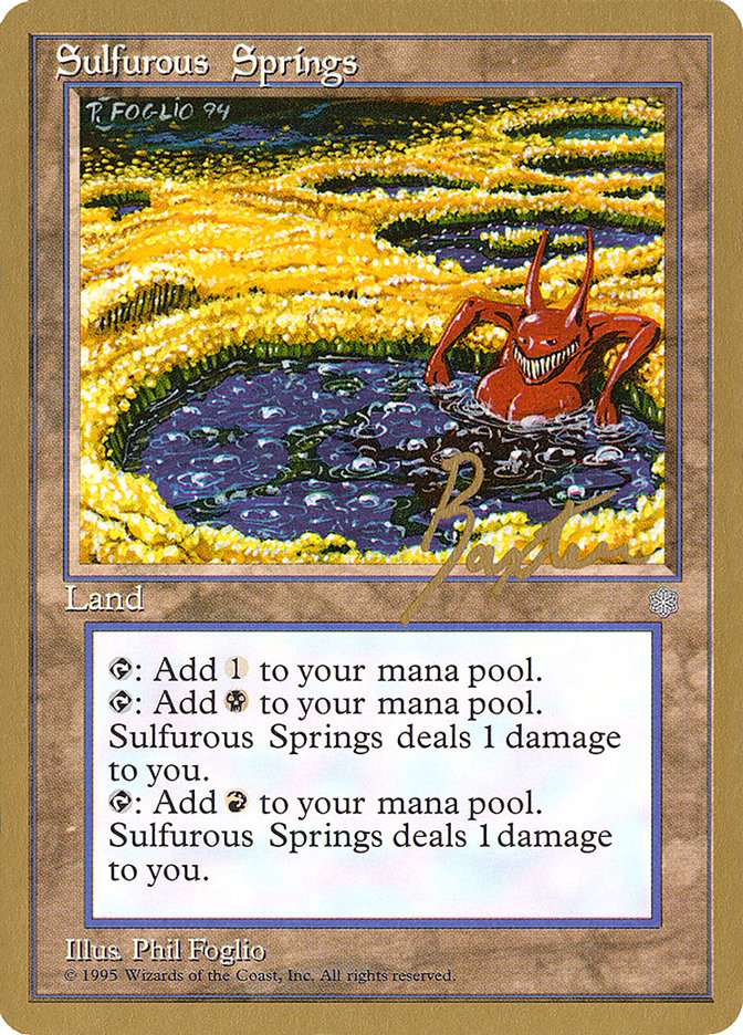 Sulfurous Springs (George Baxter) [Pro Tour Collector Set] | Eastridge Sports Cards & Games