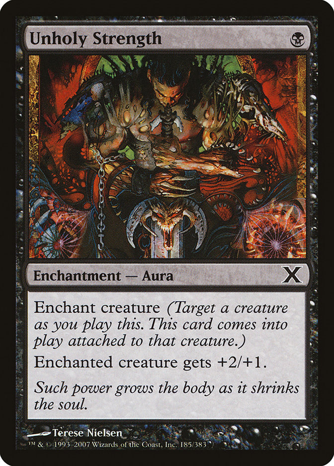Unholy Strength [Tenth Edition] | Eastridge Sports Cards & Games