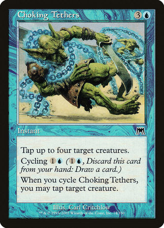 Choking Tethers [Onslaught] | Eastridge Sports Cards & Games