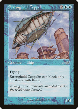 Stronghold Zeppelin [Nemesis] | Eastridge Sports Cards & Games