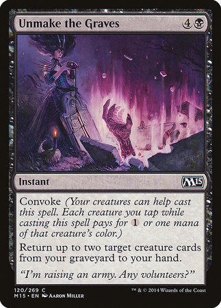 Unmake the Graves [Magic 2015] | Eastridge Sports Cards & Games