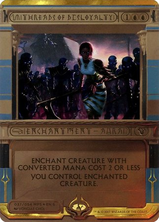 Threads of Disloyalty [Amonkhet Invocations] | Eastridge Sports Cards & Games