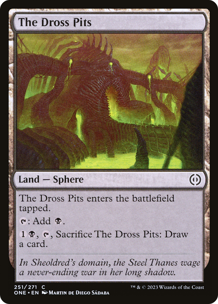 The Dross Pits [Phyrexia: All Will Be One] | Eastridge Sports Cards & Games
