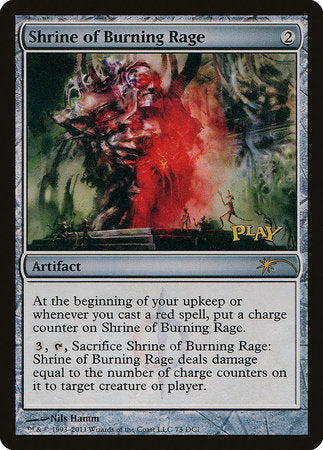 Shrine of Burning Rage [Wizards Play Network 2011] | Eastridge Sports Cards & Games